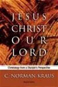 Jesus Christ Our Lord (Paperback)