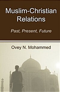 Muslim-Christian Relations (Paperback)