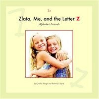 Zlata, Me, and the Letter Z (Library)