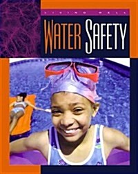 Water Safety (Library Binding)