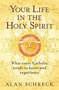 Your Life in the Holy Spirit (Paperback)