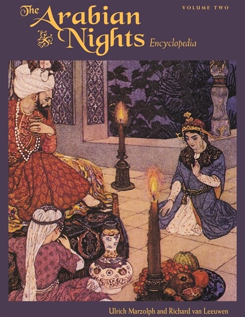 The Arabian Nights Encyclopedia: [2 Volumes] (Hardcover)