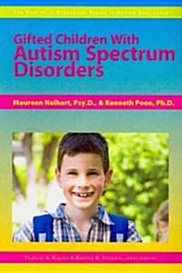 Gifted Children with Autism Spectrum Disorders (Paperback)