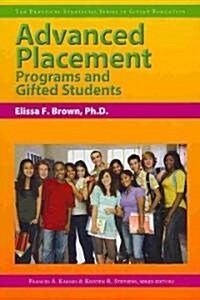 Advanced Placement Programs and Gifted Students: The Practical Strategies Series in Gifted Education (Paperback)