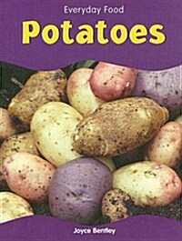 Potatoes (Library Binding)