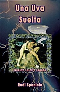 Una Uva Suelta (Paperback)