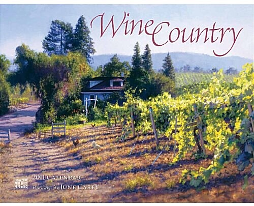 Wine Country 2011 Calendar (Paperback, Wall)