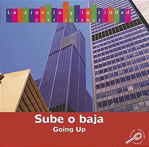 Sube O Baja (Going Up) (Library Binding)