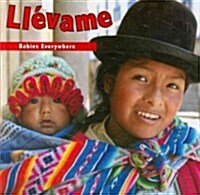 Llevame = Carry Me (Board Books)