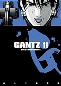 Gantz, Volume 11 (Paperback)