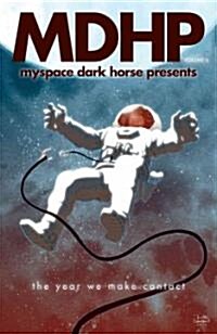 Myspace Dark Horse Presents, Volume 6 (Paperback)