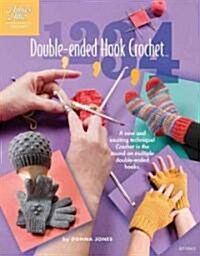 1,2,3,4 Double-Ended Hook Crochet (Paperback)