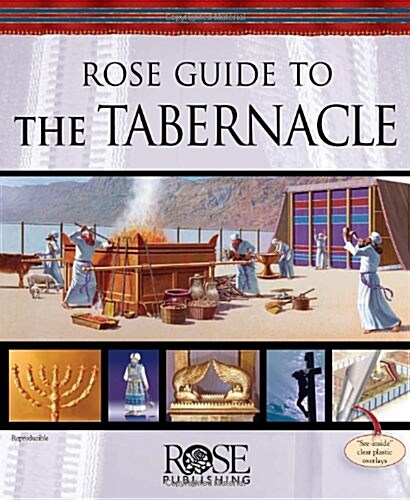 Rose Guide to the Tabernacle (Spiral)
