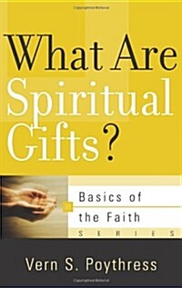 What Are Spiritual Gifts? (Paperback)