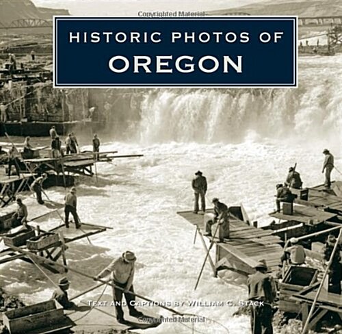 Historic Photos of Oregon (Hardcover)