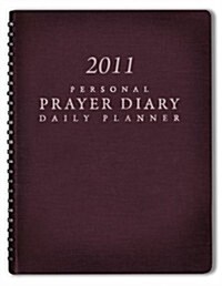 2011 Personal Prayer Diary and Daily Planner (Burgundy) (Spiral)