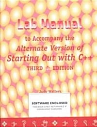 Starting Out with C++ Alternate Lab Mnl (Paperback, 2)