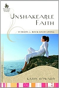 Unshakeable Faith: 8 Traits for Rock-Solid Living (Paperback)