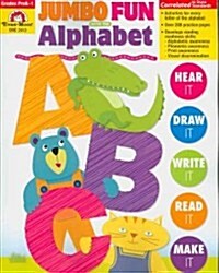 Jumbo Fun with the Alphabet, Grade Prek - 1, Teacher Resource (Paperback, Revised)