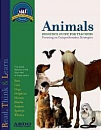 Animals: Resource Guide (Library Binding)
