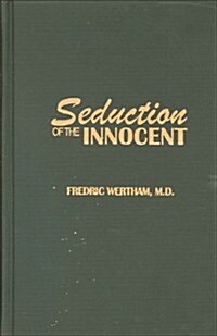 Seduction of the Innocent (Hardcover)
