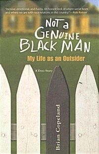 Not a Genuine Black Man (Paperback)