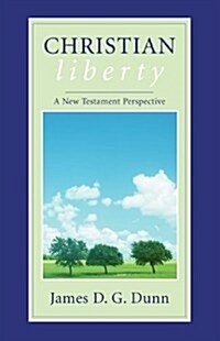 Christian Liberty (Paperback)