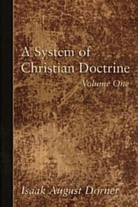 A System of Christian Doctrine, 4 Volumes (Paperback)