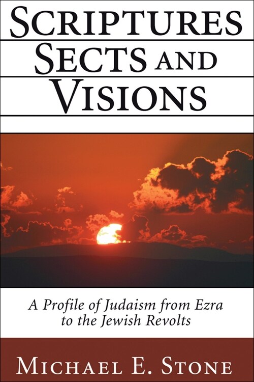 Scriptures, Sects, and Visions (Paperback)