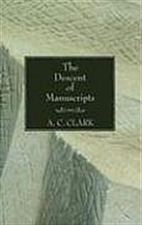 The Descent of Manuscripts (Paperback)