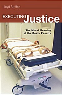 Executing Justice (Paperback)