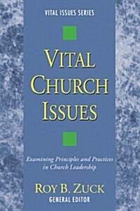 Vital Church Issues (Paperback)
