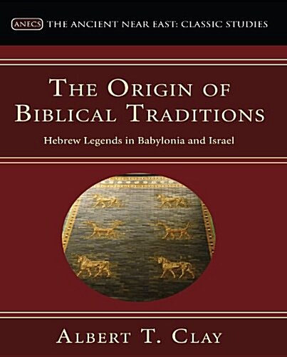 The Origin of Biblical Traditions (Paperback)