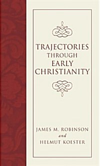 Trajectories Through Early Christianity (Paperback)