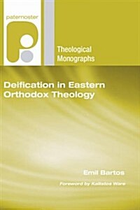 Deification in Eastern Orthodox Theology (Paperback)