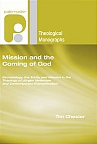 Mission and the Coming of God (Paperback)