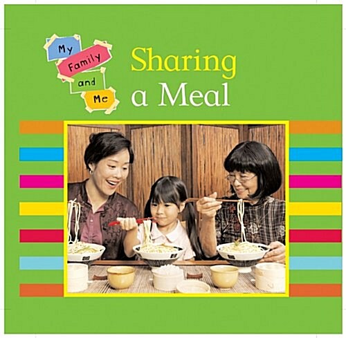 Sharing a Meal (Library Binding)