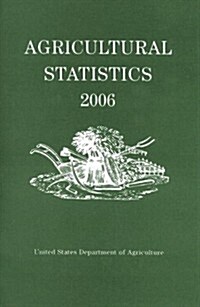 Agricultural Statistics (Paperback, 2006)