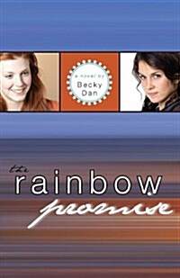 The Rainbow Promise (Paperback)