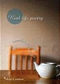 Real Life Poetry: Something for Even You (Paperback)