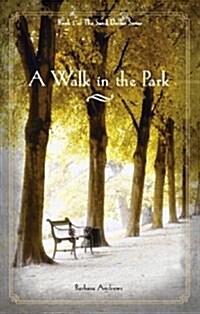 A Walk in the Park (Paperback)