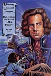 The Mutiny on Board H.M.S. Bounty (Hardcover)