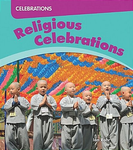 Religious Celebrations (Library Binding)