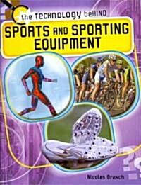 Sports and Sporting Equipment (Library Binding)