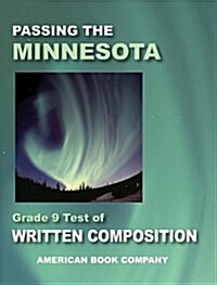 Passing the Minnesota Grade 9 Test of Written Composition (Paperback)