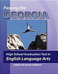 Passing the Georgia High School Graduation Test in English Language Arts (Paperback)