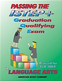 Passing the ISTEP+ Graduation Qualifying Exam in Language Arts (Paperback)