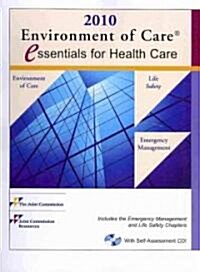 Environment of Care Essentials for Health Care 2010 (Paperback, CD-ROM, Spiral)