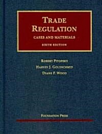 Trade Regulation (Hardcover, 6th)