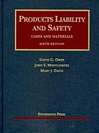 Products Liability and Safety (Hardcover, 6th)
